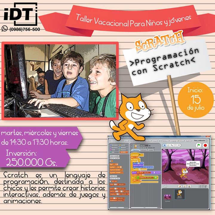 Taller de Programación con Scratch para niños y adolescentes Taller de Programación con Scratch para niños y adolescentes